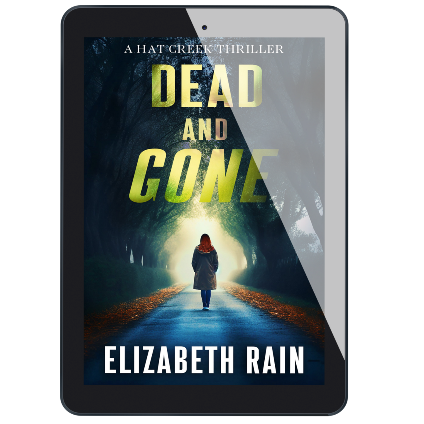 DEAD AND GONE (eBook)